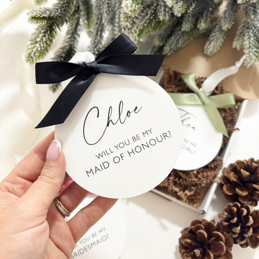 Personalised Bridesmaid Proposal Bauble | White Acrylic Wedding Keepsake Gift | Christmas Wedding Gift