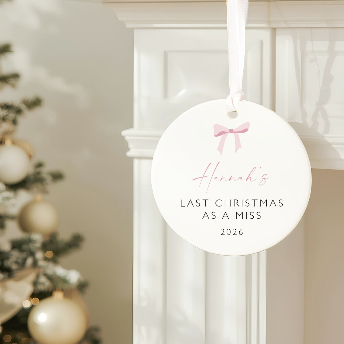 Last Christmas as a Miss Bauble, Bride to Be Christmas Gift, Engagement Keepsake, Personalised Christmas Decoration, Engaged Gift