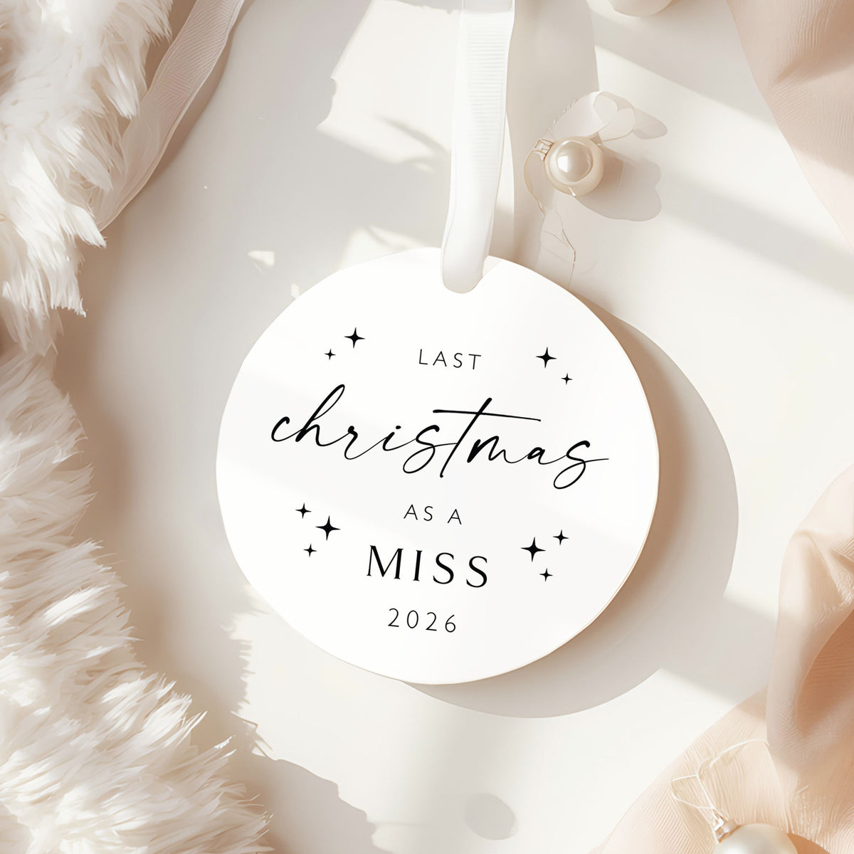 Last Christmas as a Miss Engagement Christmas Gift Bauble Stocking Filler Idea Bride To Be Christmas Gift Personalised Keepsake Gift