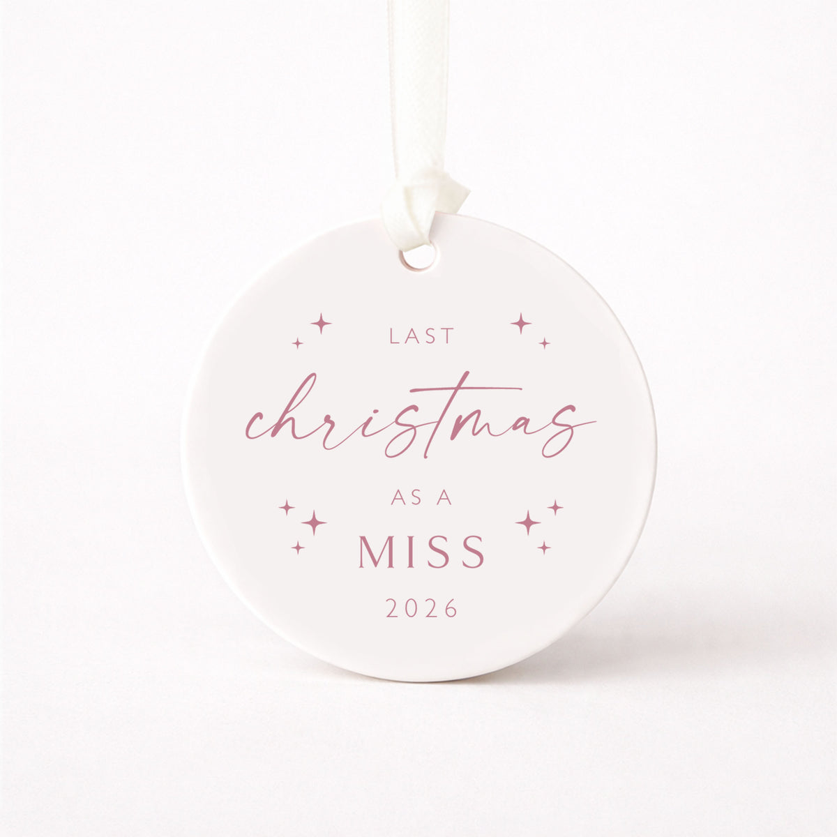 Last Christmas as a Miss Engagement Christmas Gift Bauble Stocking Filler Idea Bride To Be Christmas Gift Personalised Keepsake Gift