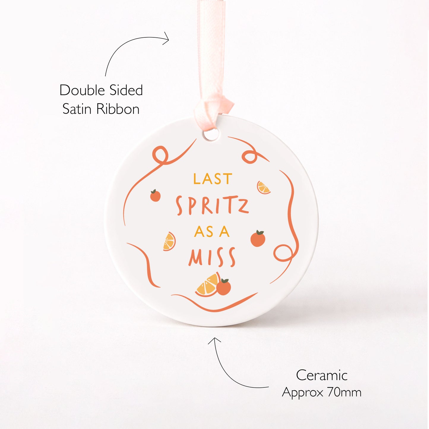 Last Spritz As A Miss Drinks Bottle Tag | Ceramic Ornament | Keepsake Hen Party Gift Decoration | Valentines Gift | Gift Box