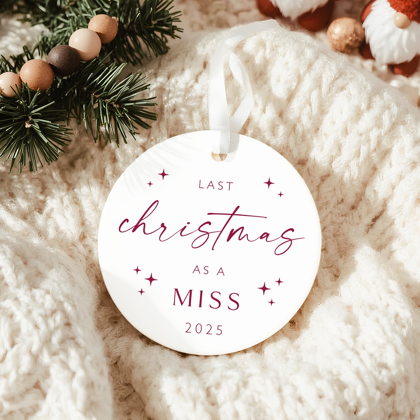 Last Christmas as a Miss Bauble | Personalised Hen Party Ornament | Bride Keepsake Christmas Decoration