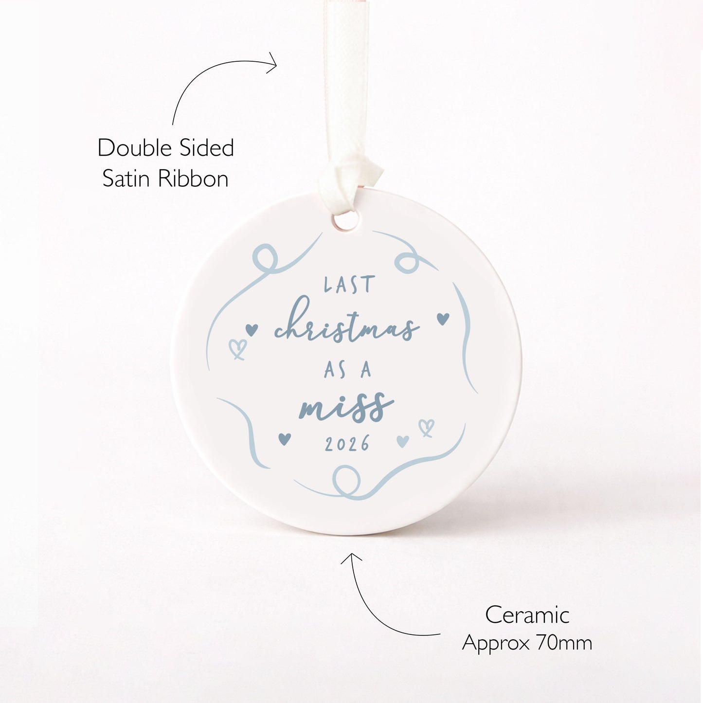 Last Christmas as a Miss Engagement Christmas Gift Bauble Stocking Filler Idea Bride To Be Christmas Gift For Fiancee Keepsake Bauble