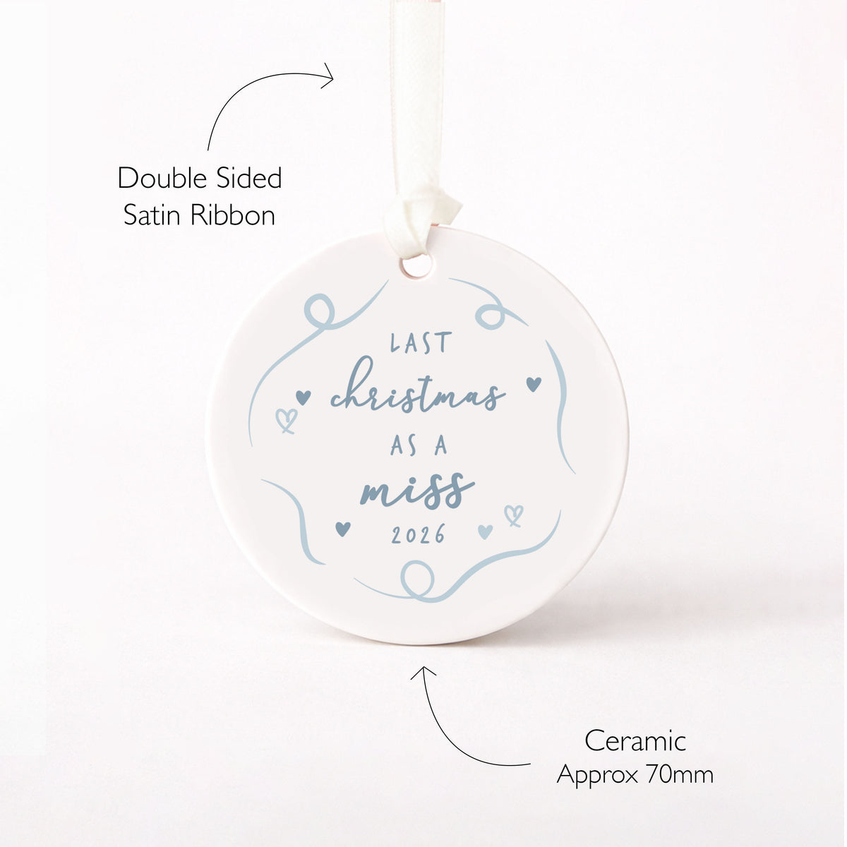 Last Christmas as a Miss Bauble, Engagement Gift for Bride to Be, Personalised Christmas Keepsake, Stocking Filler Gift Under 10