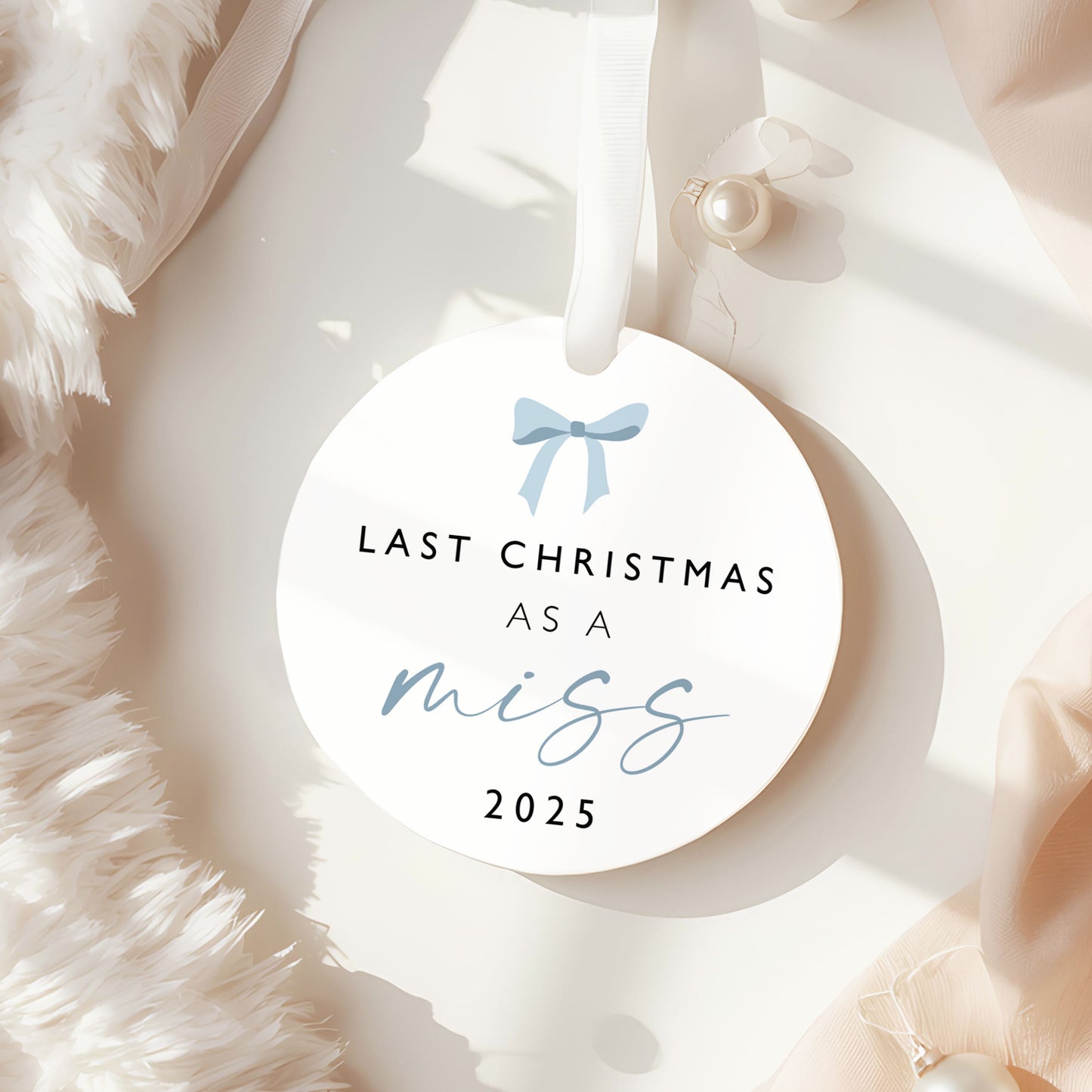 Last Christmas as a Miss Bauble | Personalised Hen Party Ornament | Bride Keepsake Christmas Decoration